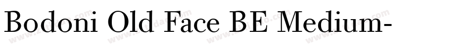 Bodoni Old Face BE Medium字体转换